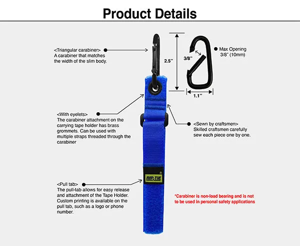 1" Wide Tape Holder with Carabiner