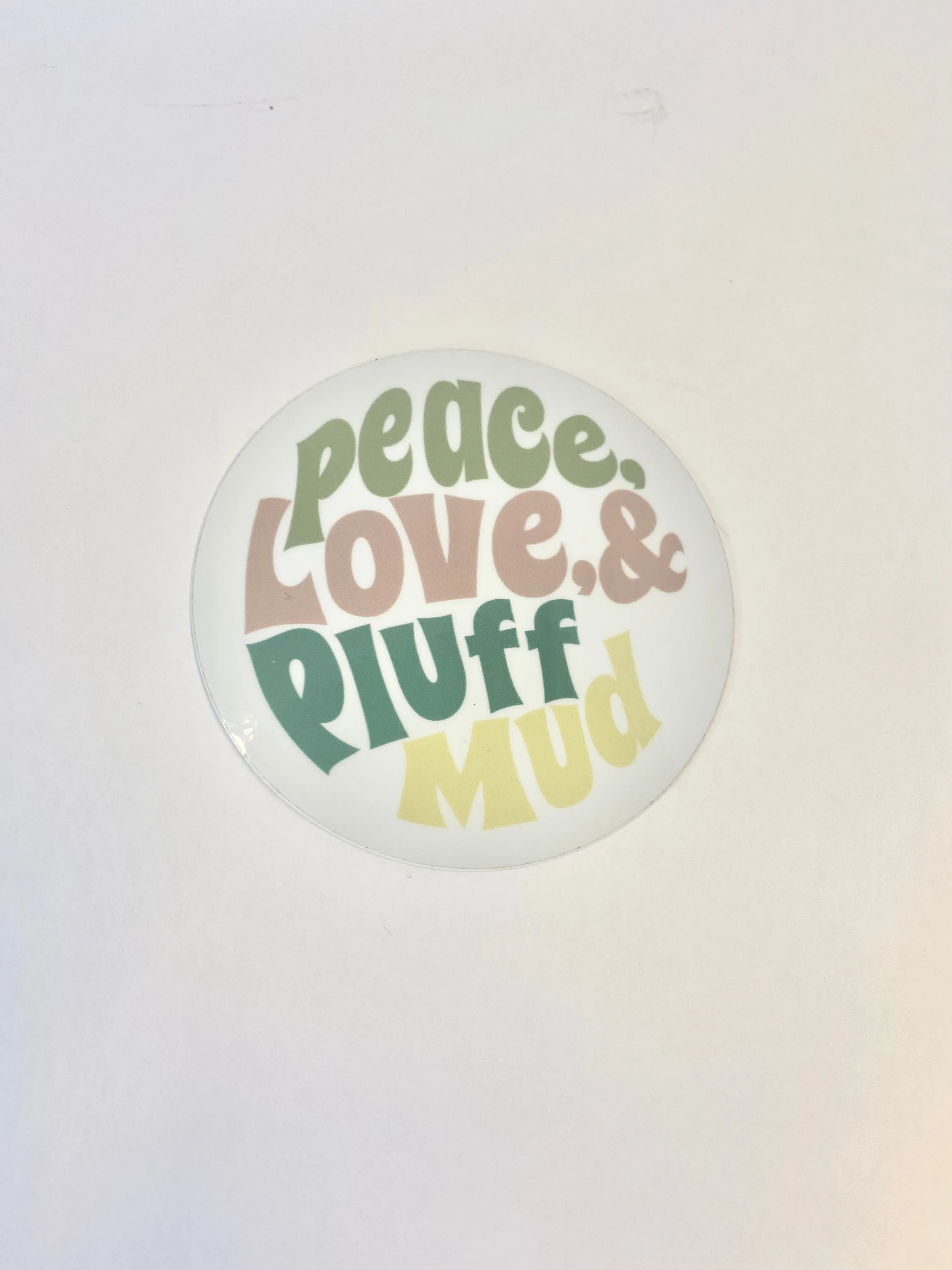 Peace Love & Pluff Mud Sticker
