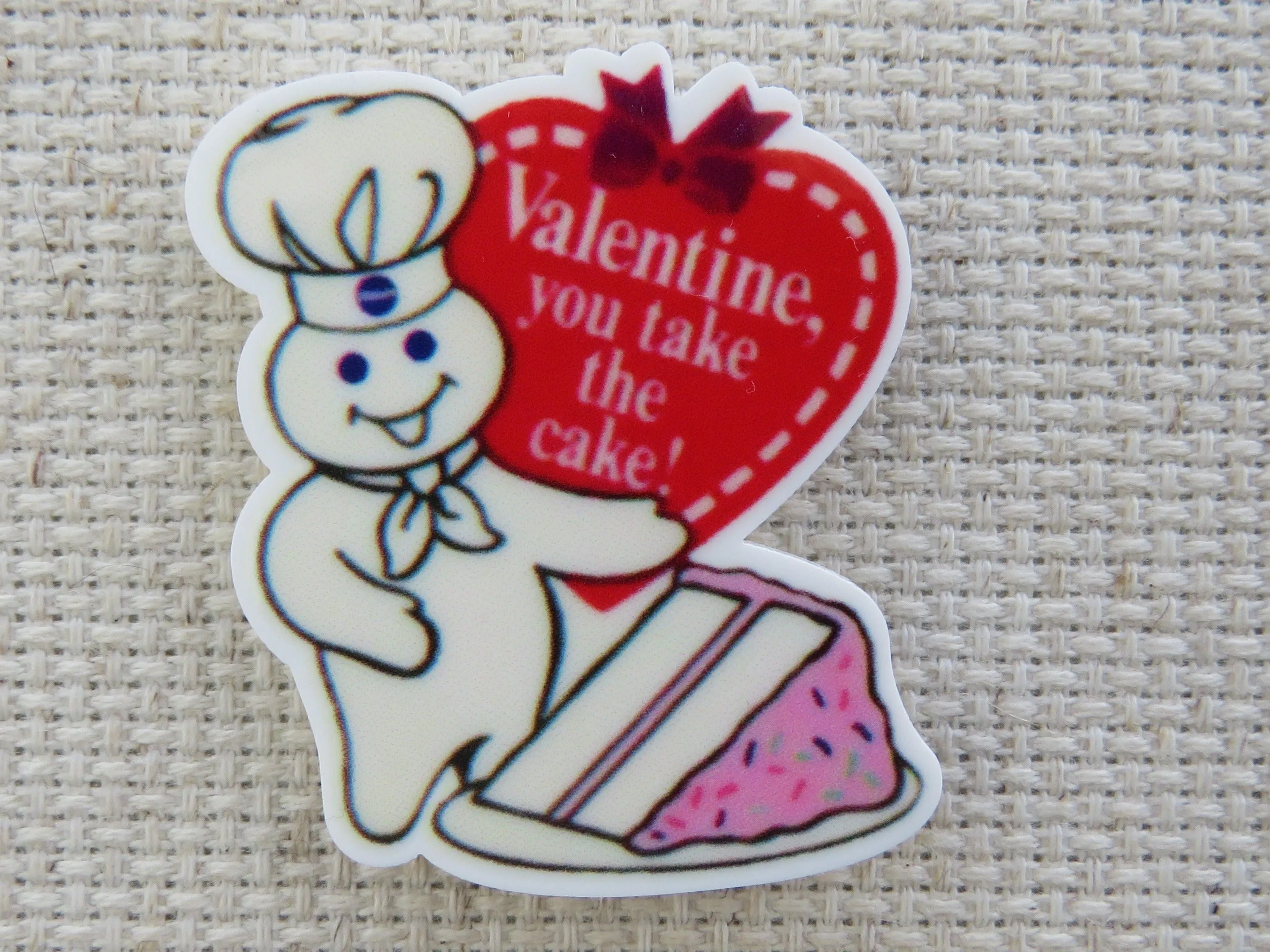 Valentine, You Take the Cake! Needle Minder, Cover Minder, Magnet